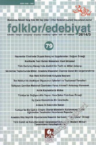 Folklor / Edebiyat Dergisi Üç Aylık Kültür Dergisi - Sayı: 79 20 Nisan