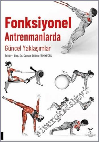 Fonksiyonel Antrenmanlarda Güncel Yaklaşımlar - 2024