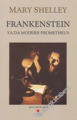 Frankenstein: Ya Da Modern Prometheus