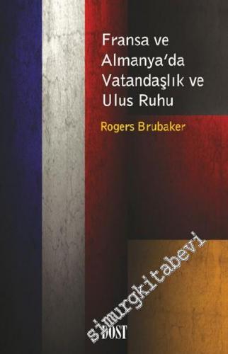 Fransa ve Almanya'da Vatandaşlık ve Ulus Ruhu