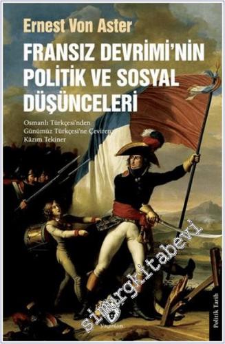 Fransız Devrimi'nin Politik ve Sosyal Düşünceleri - 2024