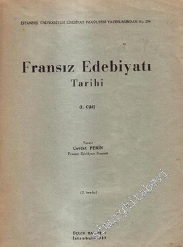 Fransız Edebiyatı Tarihi, 1. Cilt