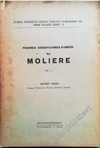 Fransız Edebiyatında Komedi ve Moliere, CİLT 1