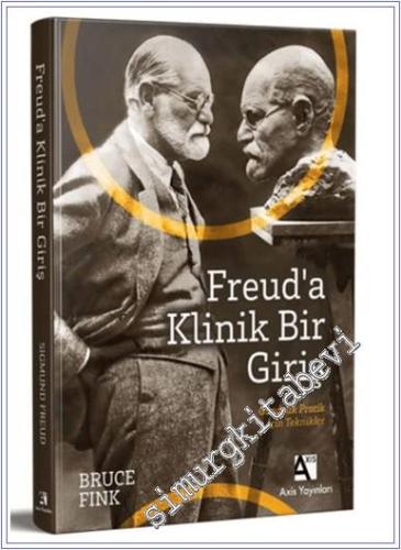 Freud'a Klinik Bir Giriş : Gündelik Pratik İçin Teknikler - 2024