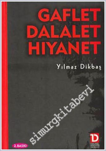 Gaflet Dalalet Hıyanet