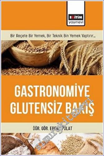 Gastronomiye Glutensiz Bakış - 2023