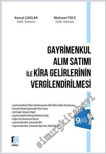 Gayrimenkul Alım Satımı ile Kira Gelirlerinin Vergilendirilmesi - 2024