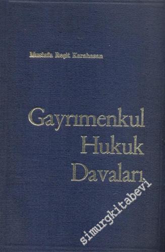 Gayrimenkul Hukuk Davaları