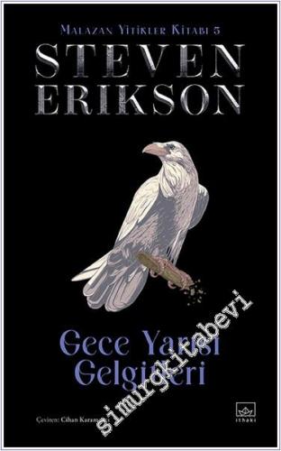 Gece Yarısı Gelgitleri - Malazan Yitikler Kitabı 5 (Ciltli) - 2024