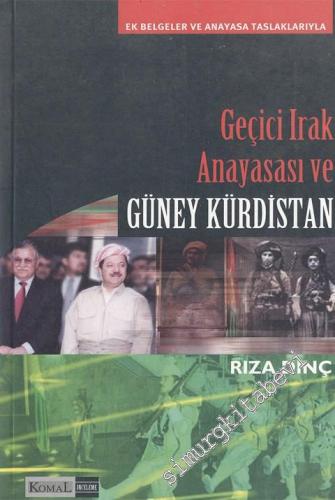 Geçici Irak Anayasası ve Güney Kürdistan