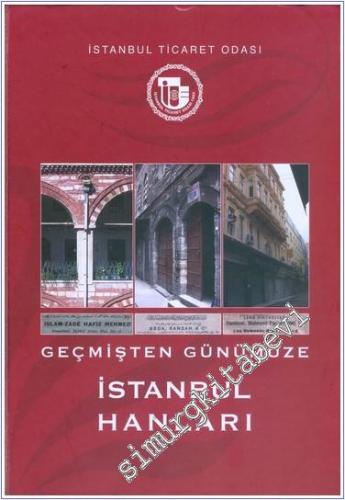 Geçmişten Günümüze İstanbul Hanları