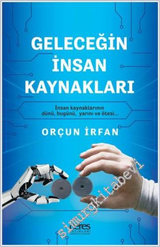 Geleceğin İnsan Kaynakları - 2024