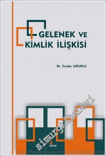 Gelenek ve Kimlik İlişkisi - 2017