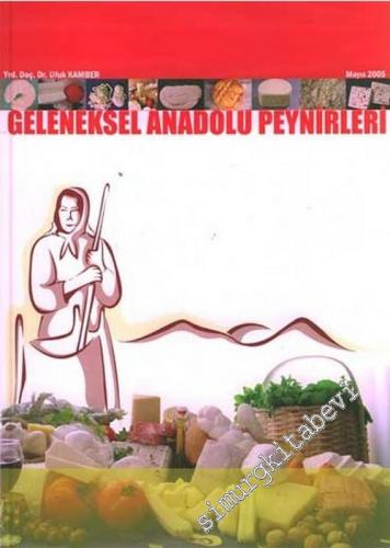 Geleneksel Anadolu Peynirleri