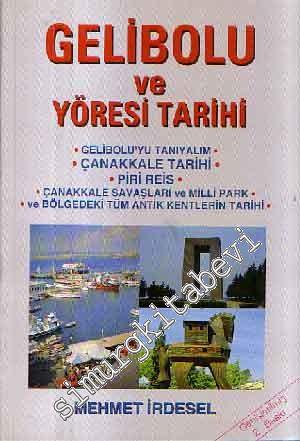 Gelibolu Yöresi ve Tarihi