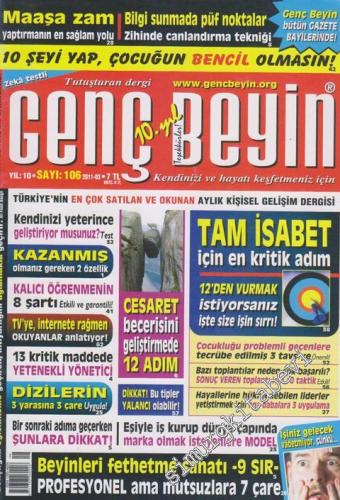 Genç Beyin Aylık Kişisel Gelişim Dergisi - Sayı: 106 10 Mart