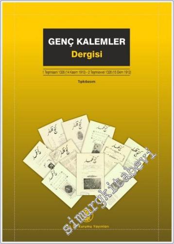 Genç Kalemler Dergisi: Teşrinisani 1326 (14 Kasım 1910) - 2 Teşrinievv