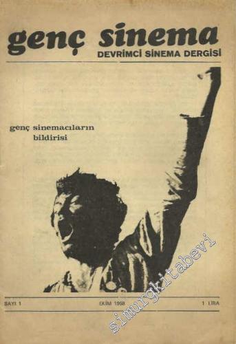 Genç Sinema: Devrimci Sinema Dergisi - Sayı: 1; Yıl: 1; Ekim 1968