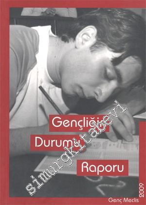 Gençliğin Durumu Raporu: Genç Meclis 2009