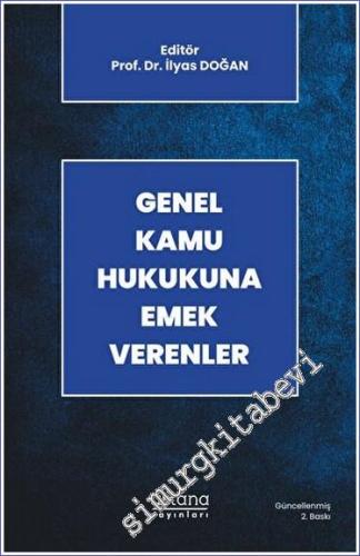 Genel Kamu Hukukuna Emek Verenler - 2023