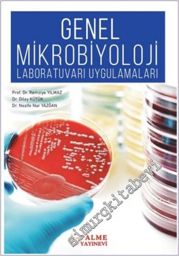 Genel Mikrobiyoloji Laboratuvarı Uygulamaları - 2024