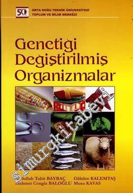 Genetiği Değiştirilmiş Organizmalar