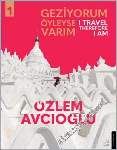 Geziyorum Öyleyse Varım 1 = I Travel Therefore I Am - 2024