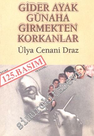 Giderayak Günaha Girmektan Korkanlar