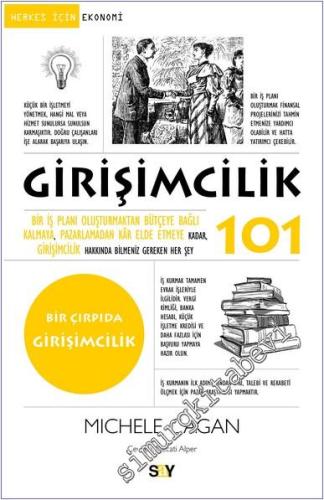 Girişimcilik 101 : Bir İş Planı Oluşturmaktan Bütçeye Bağlı Kalmaya, P