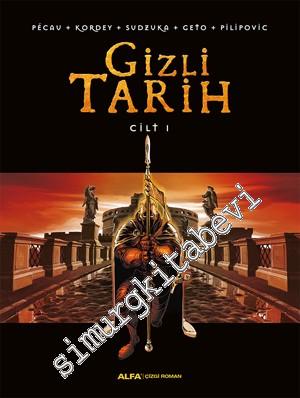 Gizli Tarih Cilt 1