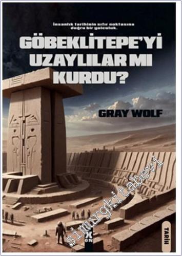 Göbeklitepe'yi Uzaylılar mı Kurdu - 2024