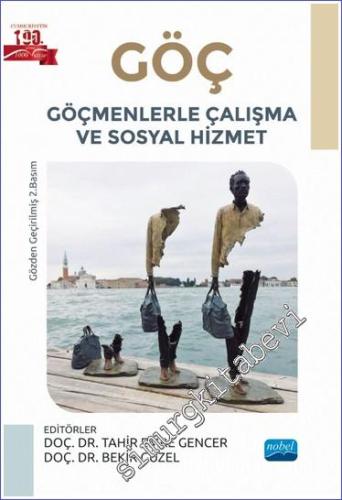 Göç - Göçmenlerle Çalışma ve Sosyal Hizmet - 2023