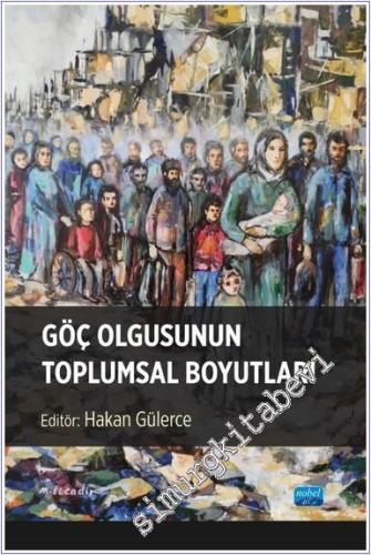 Göç Olgusunun Toplumsal Boyutları - 2024