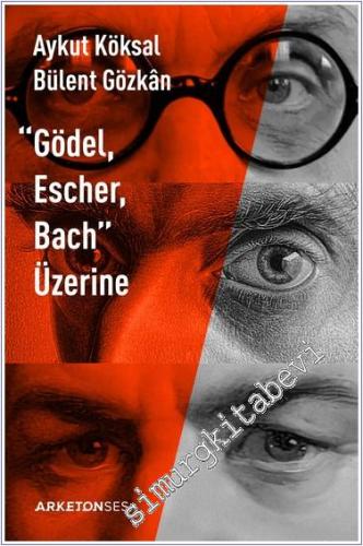 Gödel Escher Bach Üzerine - 2024