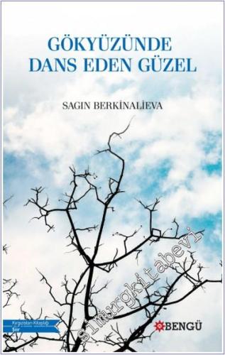 Gökyüzünde Dans Eden Güzel - 2024