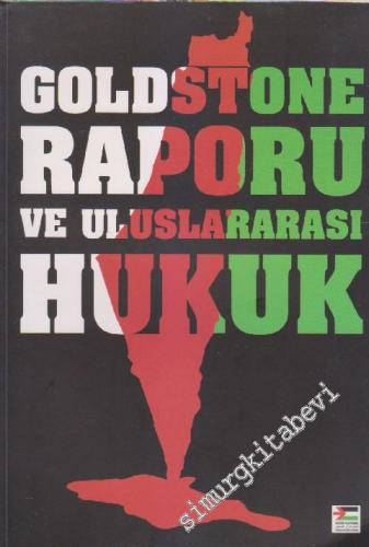 Goldstone Raporu ve Uluslararası Hukuk