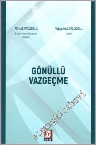 Gönüllü Vazgeçme - 2024