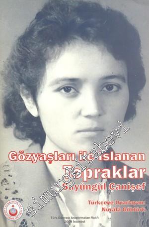 Gözyaşları ile Islanan Topraklar