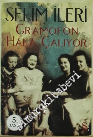 Gramofon Hâlâ Çalıyor