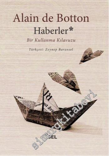 Haberler: Bir Kullanma Kılavuzu