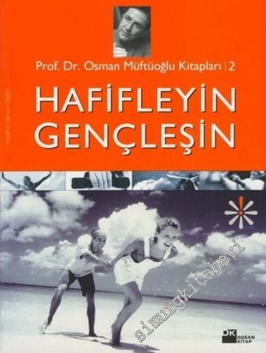 Hafifleyin Gençleşin