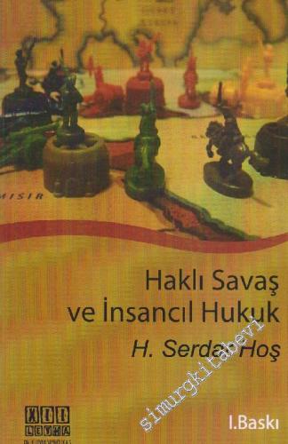 Haklı Savaş ve İnsancıl Hukuk