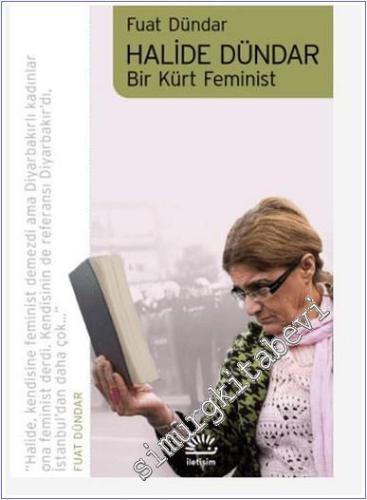 Halide Dündar : Bir Kürt Feminist - 2025