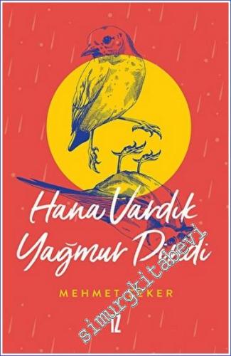 Hana Vardık Yağmur Dindi - 2023