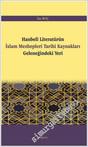 Hanbeli Literatürün İslam Mezhepleri Tarihi Kaynakları Geleneğindeki Y