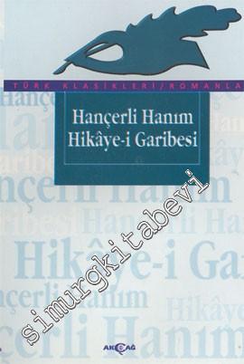 Hançerli Hanım Hikaye - i Garibesi