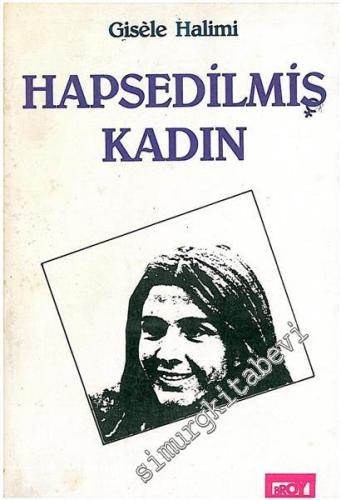 Hapsedilmiş Kadın