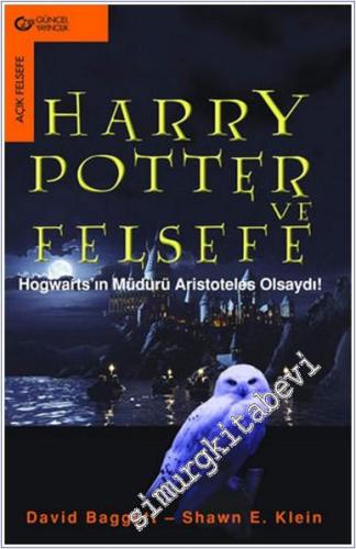 Harry Potter ve Felsefe: Hogwarts'ın Müdürü Aristoteles Olsaydı