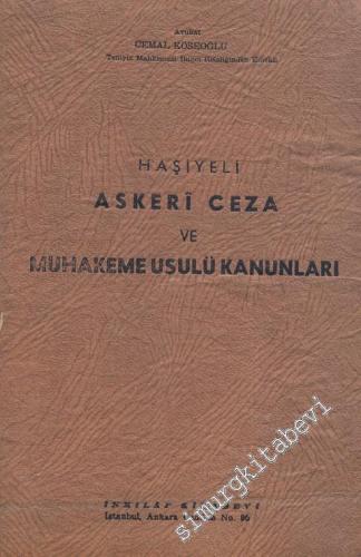 Haşiyeli Askeri Ceza ve Muhakeme Usulü Kanunları