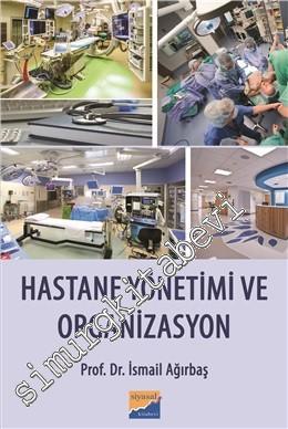 Hastane Yönetimi ve Organizasyon